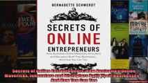 Secrets of Online Entrepreneurs How Australias Online Mavericks Innovators and