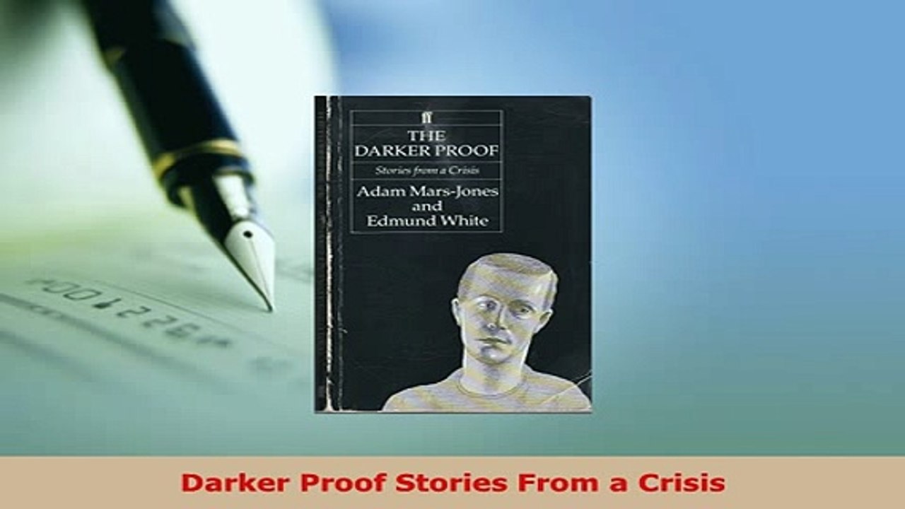 PDF  Darker Proof Stories From a Crisis Download Full Ebook