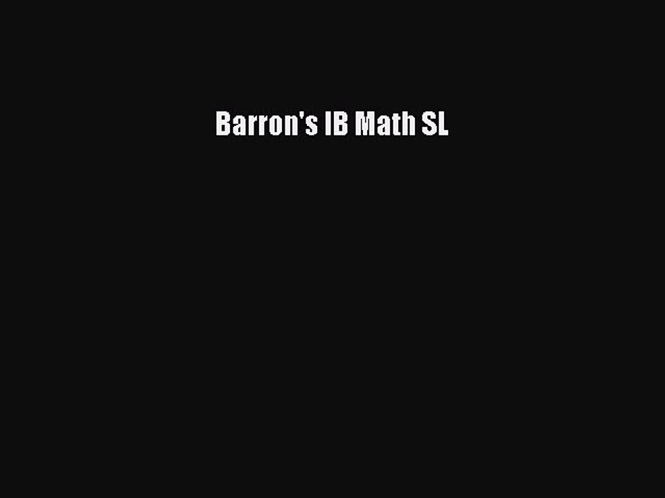 Download Barron's IB Math SL Ebook Online