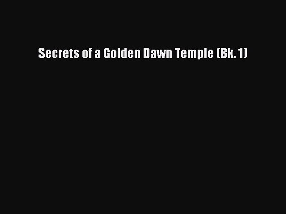 Download Secrets of a Golden Dawn Temple (Bk. 1) Ebook Free