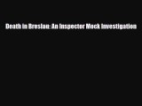 [PDF] Death in Breslau: An Inspector Mock Investigation [Download] Full Ebook