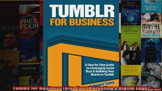Tumblr for Business Give Your Marketing a Digital Edge
