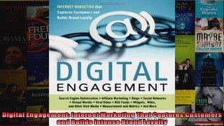 Digital Engagement Internet Marketing That Captures Customers and Builds Intense Brand