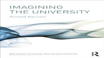 Read Imagining the University  New Studies in Critical Realism and Education  Routledge Critical