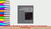 Download  Chemical Bonding in Solids Topics in Inorganic Chemistry PDF Book Free