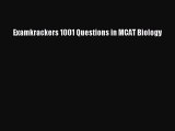 Read Examkrackers 1001 Questions in MCAT Biology Ebook Free