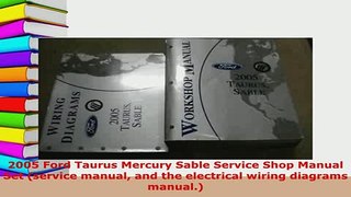 Download  2005 Ford Taurus Mercury Sable Service Shop Manual Set service manual and the electrical Read Full Ebook