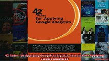 42 Rules for Applying Google Analytics 42 Rules for Applying Google Analytics