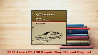 PDF  1991 Lexus ES 250 Repair Shop Manual Original Download Online