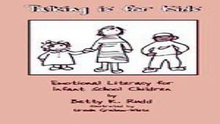 Read Talking is for Kids  Emotional Literacy for Infant School Children  Lucky Duck Books  Ebook