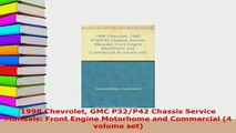 Download  1998 Chevrolet GMC P32P42 Chassis Service Manuals Front Engine Motorhome and Commercial Read Online