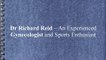 Dr Richard Reid – An Experienced Gynecologist and Sports Enthusiast