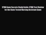 Read STNA Exam Secrets Study Guide: STNA Test Review for the State Tested Nursing Assistant