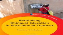 Read Rethinking Bilingual Education in Postcolonial Contexts  Bilingual Education   Bilingualism