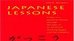 Download Japanese Lessons  A Year in a Japanese School Through the Eyes of An American