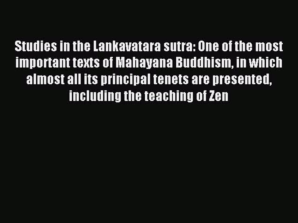 Read Studies in the Lankavatara Sutra (One of the Most Important Texts of Mahayana Buddhism