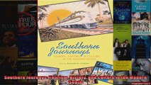 Southern Journeys Tourism History and Culture in the Modern South