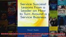 Service Success Lessons From a Leader on How to Turn Around a Service Business