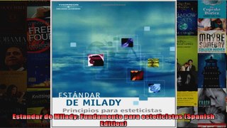 Estandar de Milady Fundamento para esteticistas Spanish Edition
