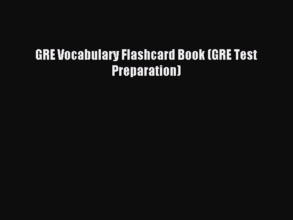Read GRE Vocabulary Flashcard Book (GRE Test Preparation) Ebook Free