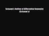 Download Schaum's Outline of Differential Geometry (Schaum's) Ebook Free