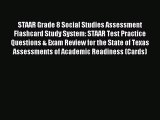 Download STAAR Grade 8 Social Studies Assessment Flashcard Study System: STAAR Test Practice