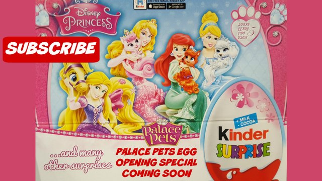 Kinder Surprise Eggs Palace Pets Special opening COMING SOON - Subscribe Now - Huevos Sorpresa