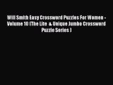 [PDF] Will Smith Easy Crossword Puzzles For Women - Volume 10 (The Lite  & Unique Jumbo Crossword