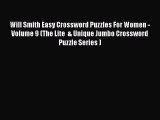 [PDF] Will Smith Easy Crossword Puzzles For Women - Volume 9 (The Lite  & Unique Jumbo Crossword