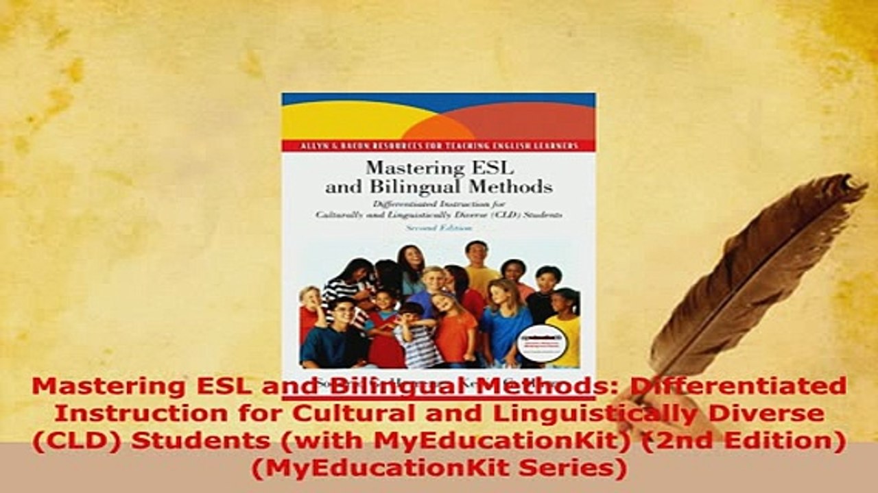 PDF  Mastering ESL and Bilingual Methods Differentiated Instruction for Cultural and Read Online