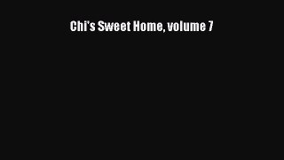 Read Chi's Sweet Home volume 7 Book