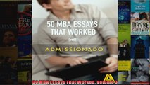 50 MBA Essays That Worked Volume 3