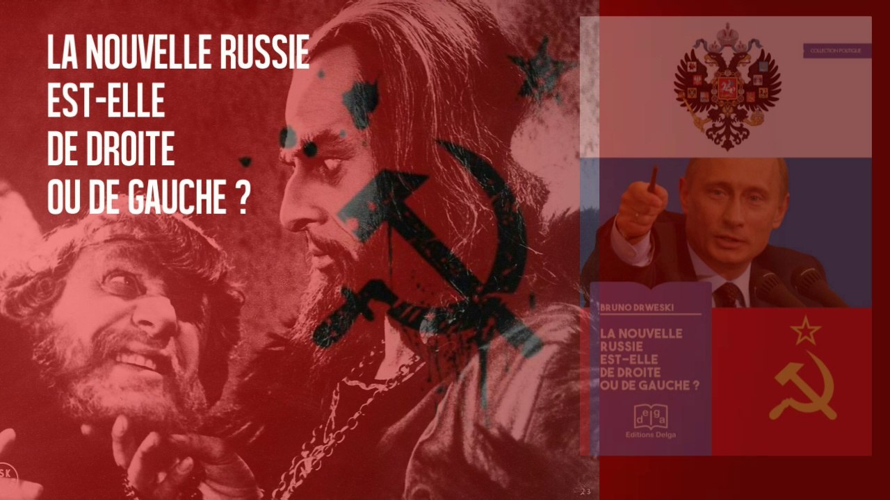 Bruno Drweski : la Nouvelle Russie est-elle de gauche ? 2