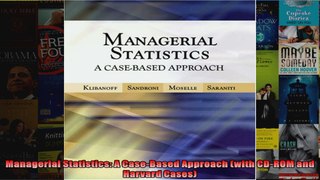 Managerial Statistics A CaseBased Approach with CDROM and Harvard Cases