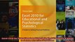 Excel 2010 for Educational and Psychological Statistics A Guide to Solving Practical