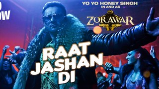 Raat Jashan Di Full Video Song - ZORAWAR - Yo Yo Honey Singh, Jasmine Sandlas, Baani J (Bappy Music)