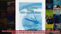 Data Mining Using SAS Applications Chapman  HallCRC Data Mining and Knowledge Discovery
