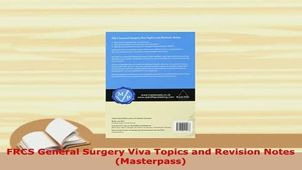 Download  FRCS General Surgery Viva Topics and Revision Notes Masterpass Download Online
