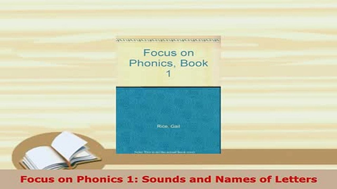 Download  Focus on Phonics 1 Sounds and Names of Letters Read Full Ebook