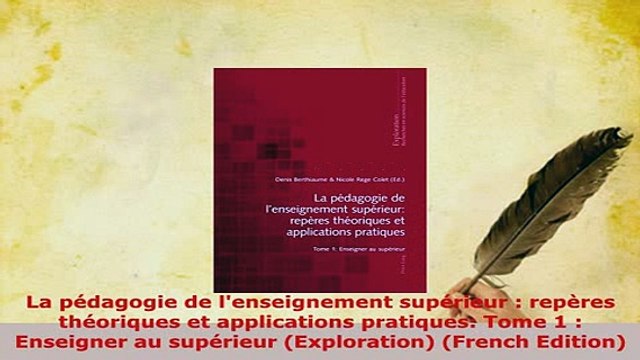 PDF La pédagogie de lenseignement supérieur repères théoriques et applications pratiques Read Online