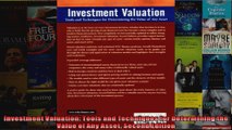 Investment Valuation Tools and Techniques for Determining the Value of Any Asset Second