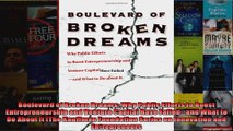 Boulevard of Broken Dreams Why Public Efforts to Boost Entrepreneurship and Venture