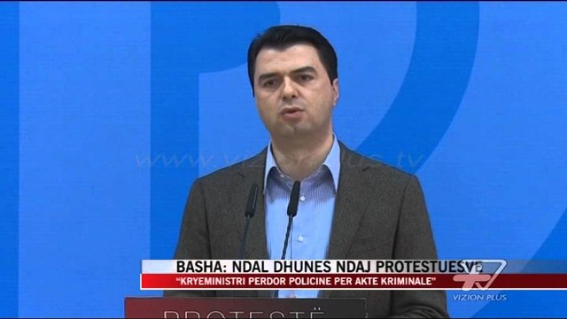 Basha: Ndal dhunës ndaj protestuesve - News, Lajme - Vizion Plus