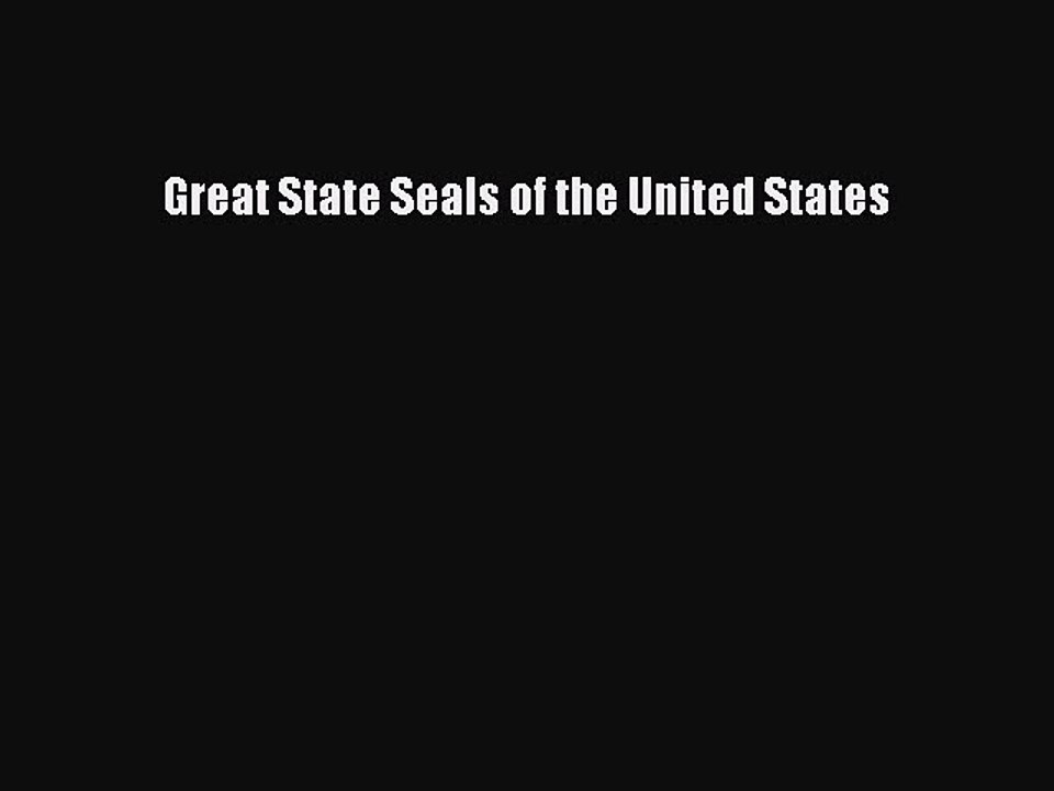 Read Great State Seals of the United States Ebook Free