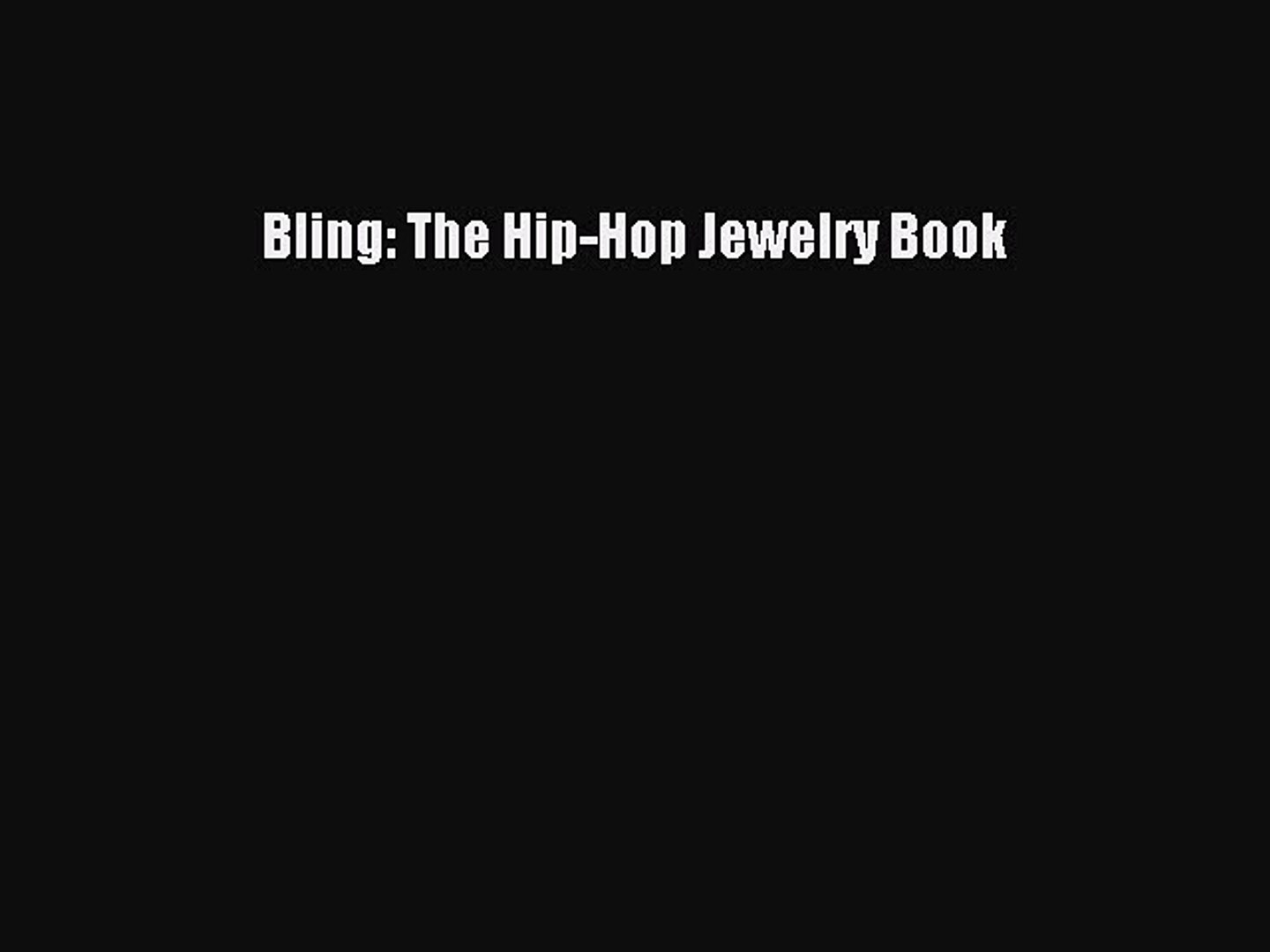 Read Bling The Hip Hop Jewelry Book Ebook Free - 