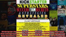 Kickstarter Superstars Success Secrets  Strategies Revealed How Entrepreneurs and