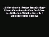 Download 2013 Scott Standard Postage Stamp Catalogue Volume 6 Countries of the World San-Z