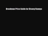 Read Brookman Price Guide for Disney Stamps PDF Free