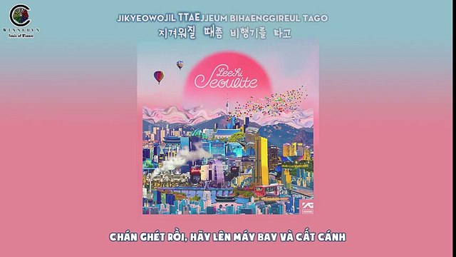 [Vietsub] LEE HI - WORLD TOUR (비행) feat MINO of WINNER [SOWTeam]