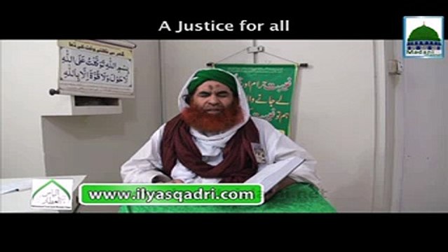 Madani Guldasta-Insaaf Sab Kay Liye Aik Ho